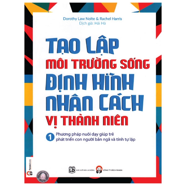 Tạo Lập Môi Trường Sống Định Hình Nhân Cách Vị Thành Niên - Tập 1