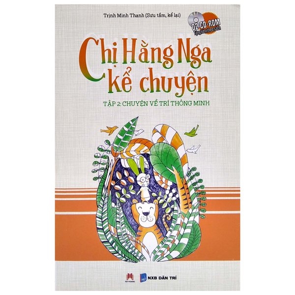 Chị Hằng Nga Kể Chuyện - Tập 2