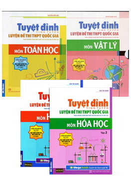 Combo Tuyệt Đỉnh Tinh Tuyển Luyện Đề Thi THPT (Toán - Lý - Hóa)