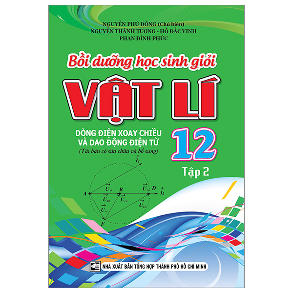 Bồi Dưỡng Học Sinh Giỏi Vật Lí Lớp 12 (Tập 2)