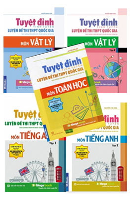 Combo Tuyệt Đỉnh Tinh Tuyển Luyện Đề Thi THPT (Toán - Lý - Anh)