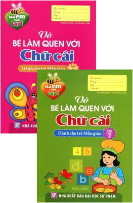 Combo Mai Em Vào Lớp 1 - Vở Bé Làm Quen Với Chữ Cái