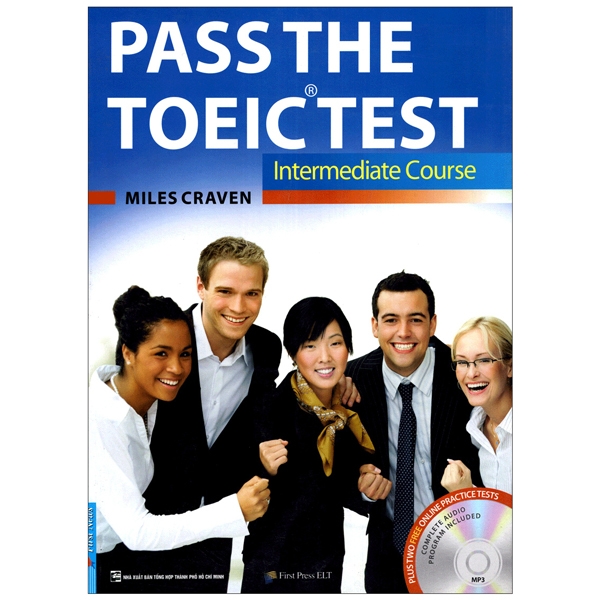 Pass The TOEIC Test - Intermediate Course (Không Kèm CD)