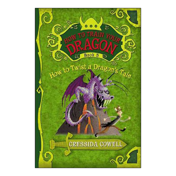 How to Train Your Dragon Book 5: How to Twist a Dragon's Tale