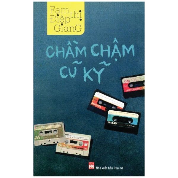 Chầm Chậm Cũ Kỹ