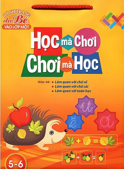 Túi Học Mà Chơi Chơi Mà Học (5-6 Tuổi)