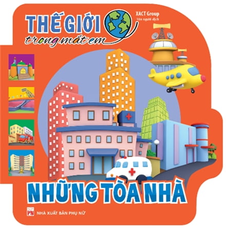 Thế Giới Trong Mắt Em - Những Toà Nhà